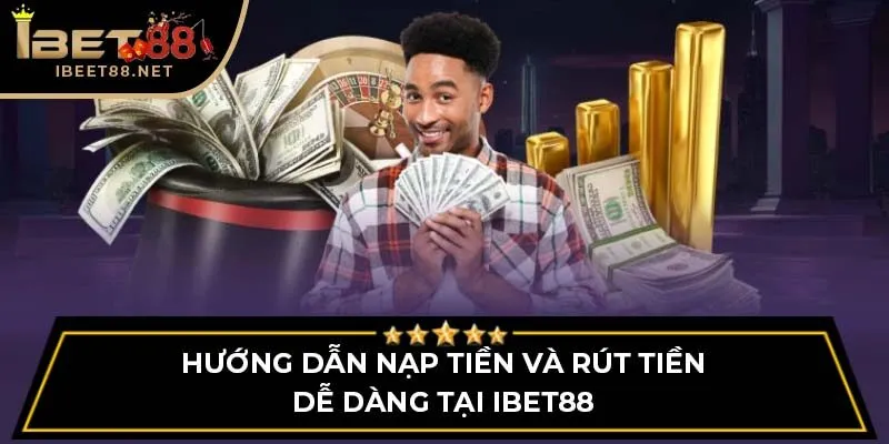 trang chủ 32 Hướng dẫn nạp tiền và rút tiền dễ dàng tại iBet88